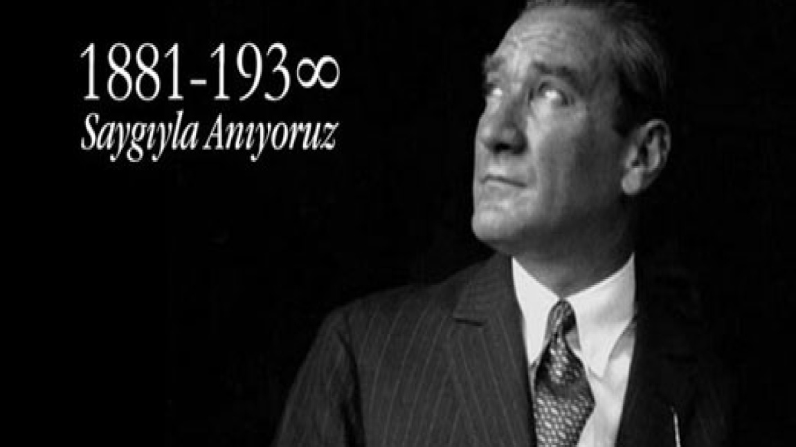 10 Kasım Atatürk'ü Anma Programı ve Atatürk Haftası Hazırlıkları.